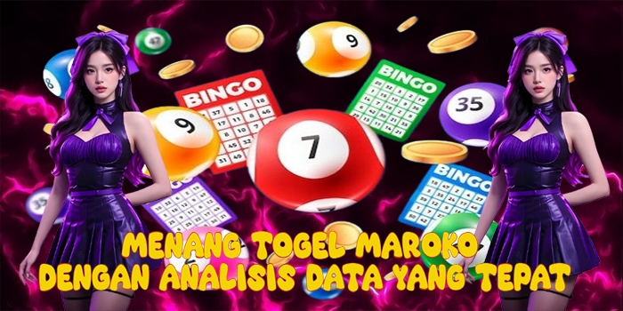 Menang Togel Maroko Dengan Analisis Data yang Tepat